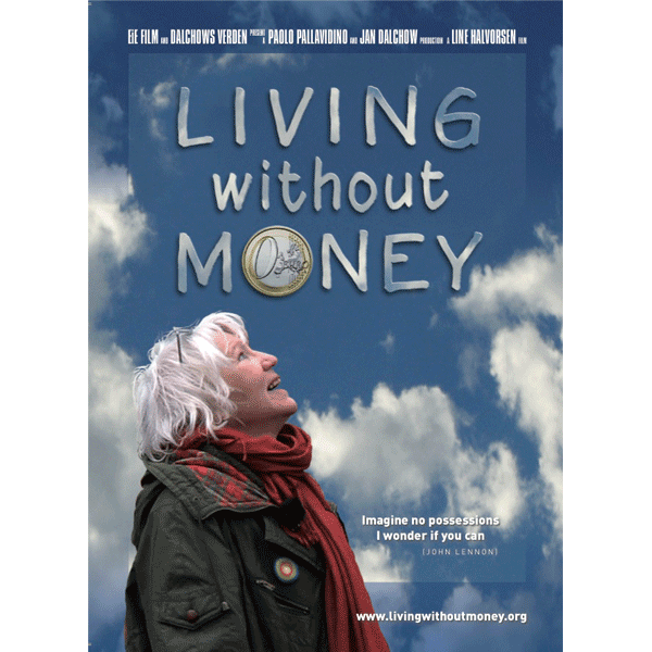 DVD: Living Without Money