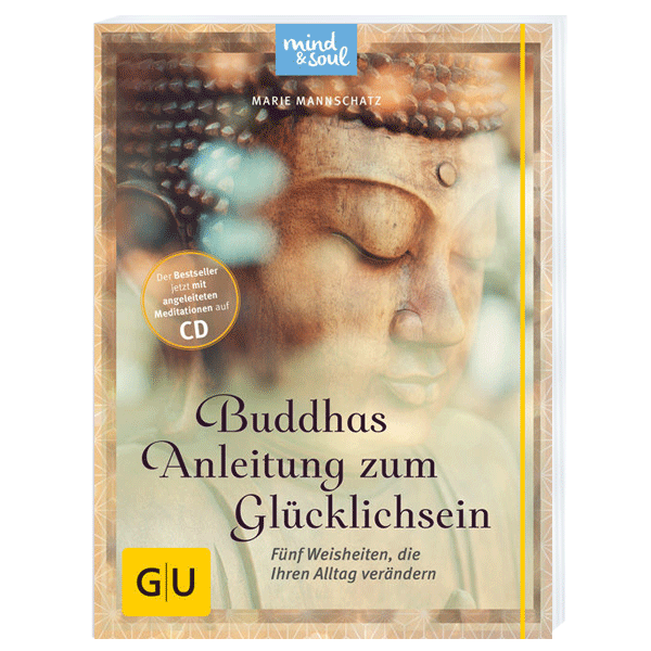 Buddhas Anleitung zum Glücklichsein, m. Audio-CD