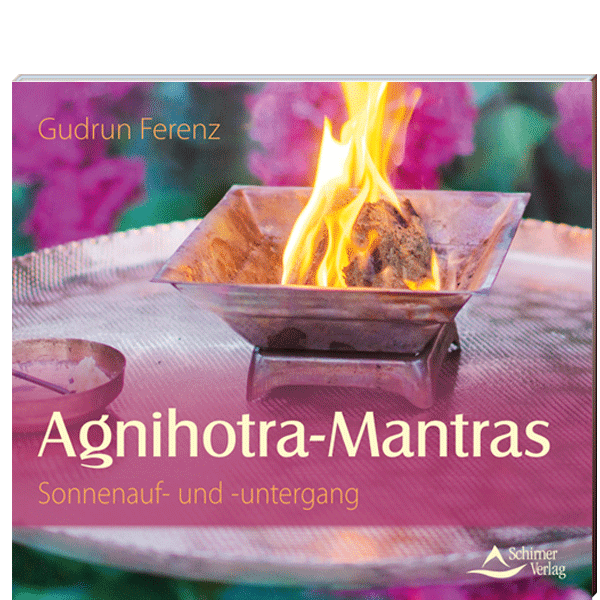 CD: Agnihotra Mantras - Sonnenauf- und -untergang