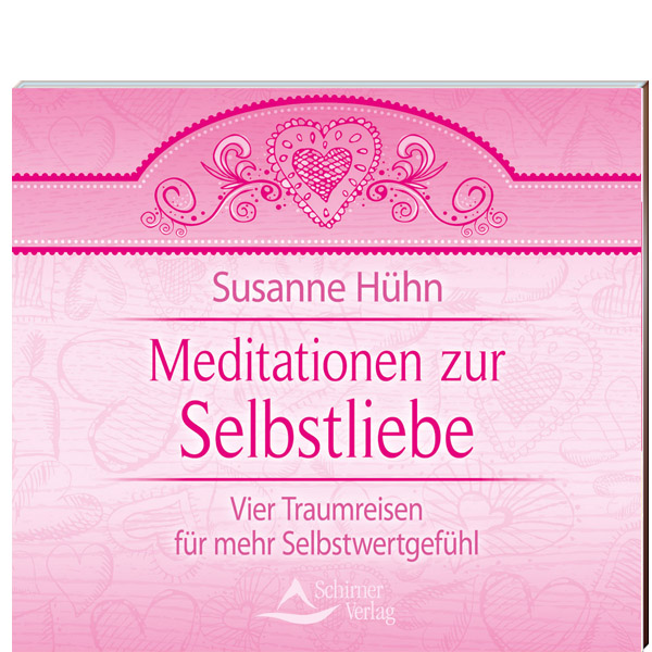 CD: Meditationen zur Selbstliebe