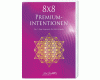 8 x 8 Premiumintentionen