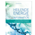 Heilende Energie und Information