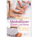 Meditationen anleiten und führen