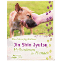 Jin Shin Jyutsu - Heilströmen für Hunde