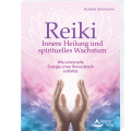 Reiki – Innere Heilung und spirituelles Wachstum