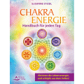 Chakra-Energie. Handbuch für jeden Tag