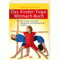 Das Kinder-Yoga-Mitmach-Buch
