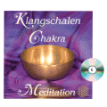 CD: Klangschalen Chakra Meditation