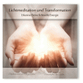 Lichtmeditation und Transformation, Audio-CD