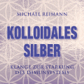 Kolloidales Silber (elementare Schwingung), 1 Audio-CD