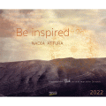Be inspired 2022. Kunstkalender mit Bildern von Nadia Attura.