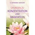 Übungen zur Konzentration und Meditation