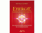 Energie – Grundlage des Lebens