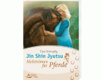 Jin Shin Jyutsu – Heilströmen für Pferde