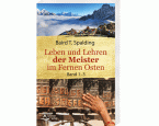 Leben und Lehren der Meister im Fernen Osten