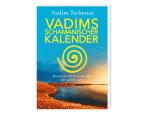 Vadims schamanischer Kalender