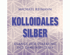 Kolloidales Silber (elementare Schwingung), 1 Audio-CD