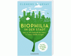 Biophilia in der Stadt