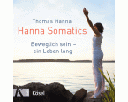 CD: »Hanna Somatics«