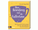 Herr Rosenberg und die Kaffeetasse