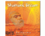 Shamanic Dream Vol. 1, Audio-CD