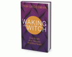Waking The Witch
