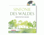Sinfonie des Waldes, 1 Audio-CD