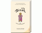 Bizah - Ein Schüler der Wahrheit
