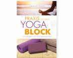 Praxis mit dem Yoga-Block