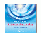 CD: Spiritueller Schutz im Alltag