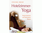 Hotelzimmer-Yoga
