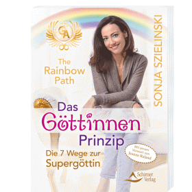 The Rainbow Path - Das Göttinnen-Prinzip