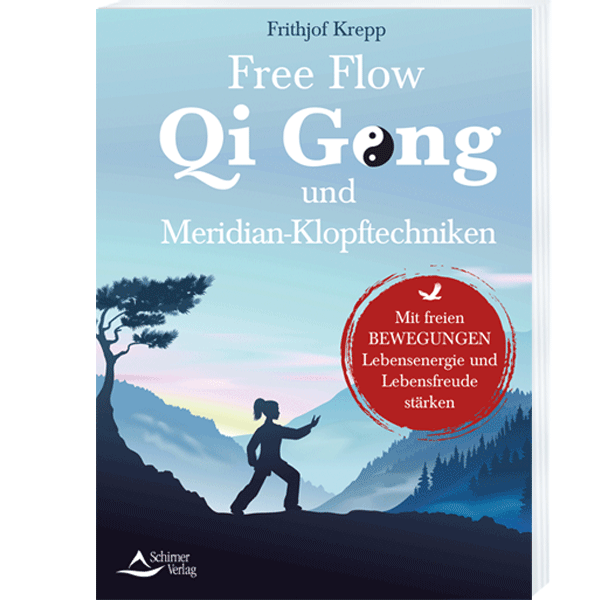 »Free Flow Qi Gong und Meridian-Klopftechniken«