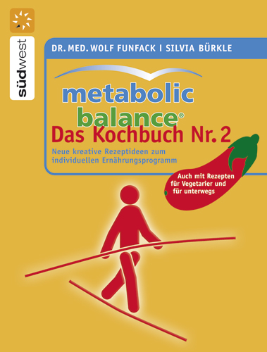 Metabolic Balance – Das Kochbuch Nr. 2