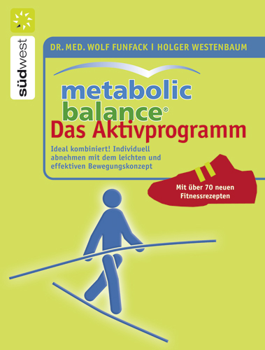 Metabolic Balance – Das Aktivprogramm