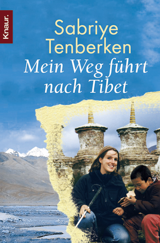 Mein Weg führt nach Tibet
