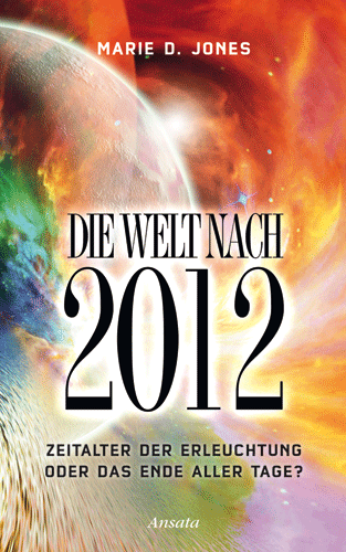Die Welt nach 2012