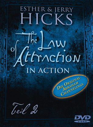 DVD: The Law of Attraction in Action - Teil 2