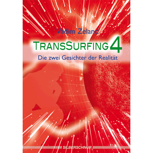 Transsurfing 4