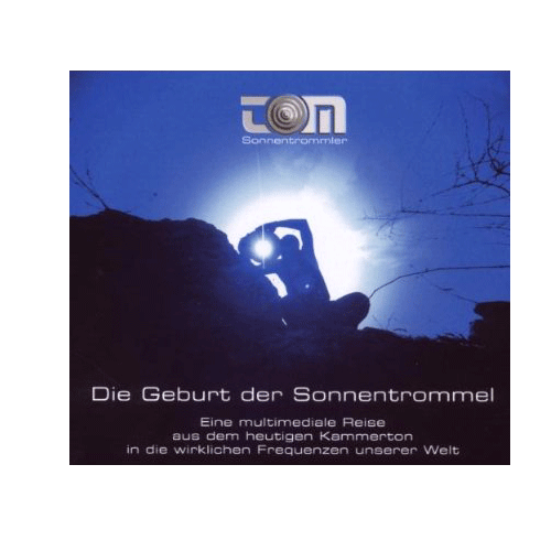 CD: Die Geburt der Sonnentrommel inkl. DVD