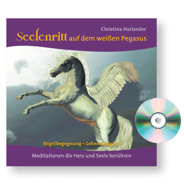 Meditations-CD »Seelenritt auf dem weißen Pegasus«