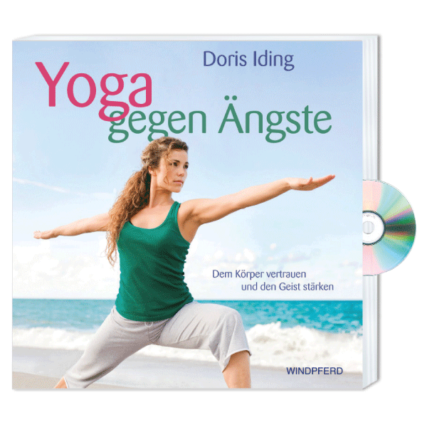 Yoga gegen Ängste, m. Audio-CD