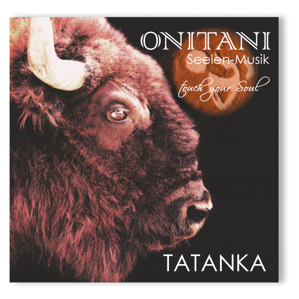 ONITANI Seelen-Musik Tatanka, Audio-CD