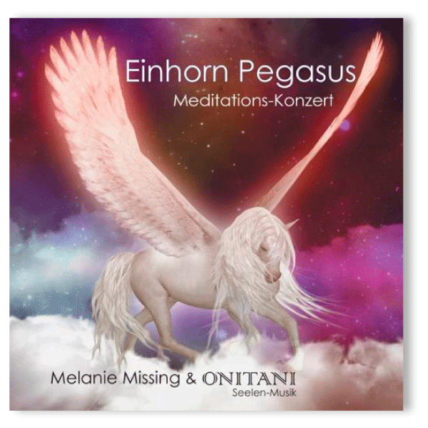 CD: Einhorn Pegasus Meditations-Konzert