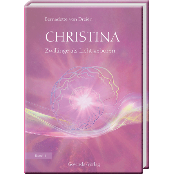 Christina - Zwillinge als Licht geboren (Bd. 1)