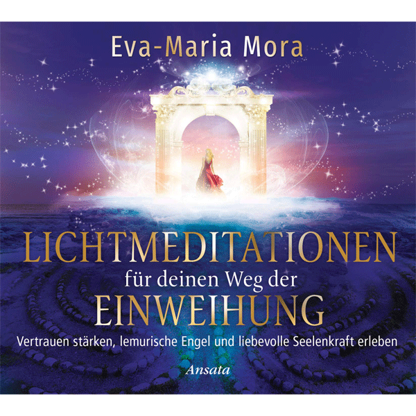 Lichtmeditationen für deinen Weg der Einweihung, 1 Audio-CD