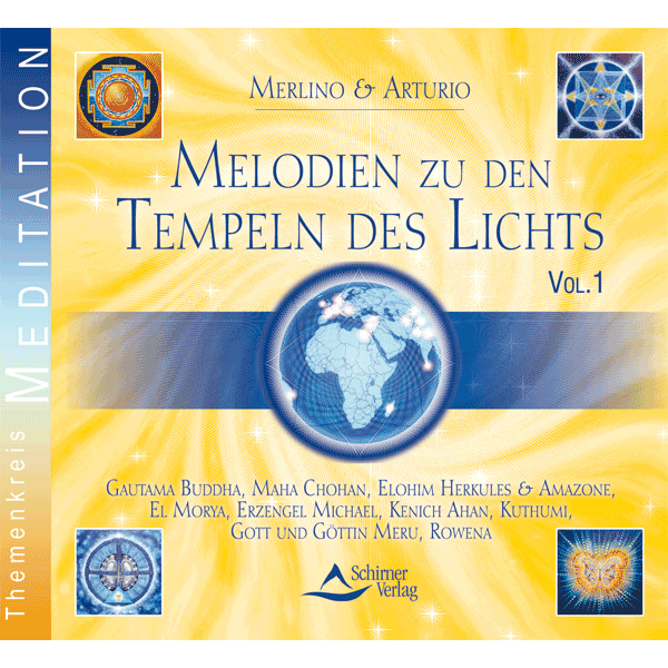 Melodien zu den Tempeln des Lichts – CD 1