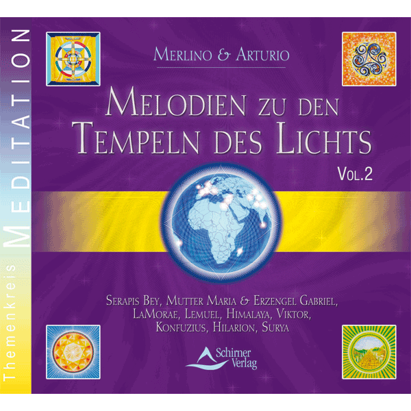 Melodien zu den Tempeln des Lichts – CD 2