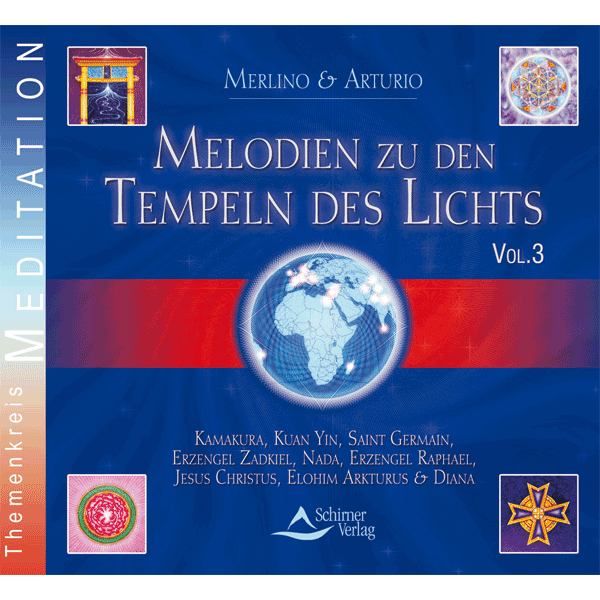 Melodien zu den Tempeln des Lichts – CD 3
