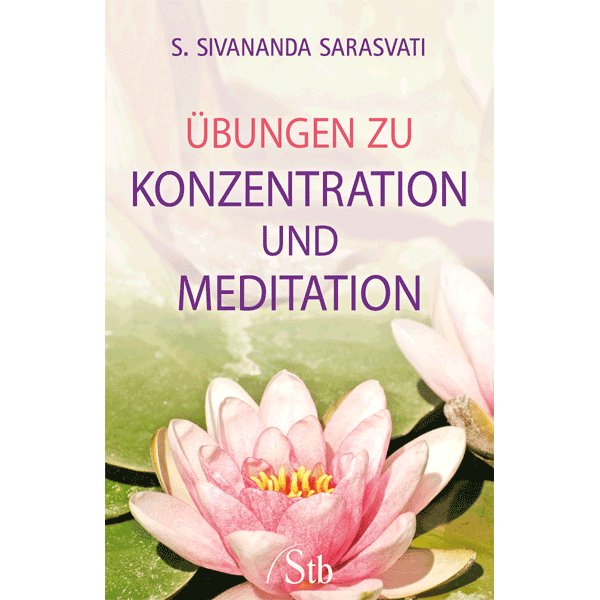 Übungen zur Konzentration und Meditation